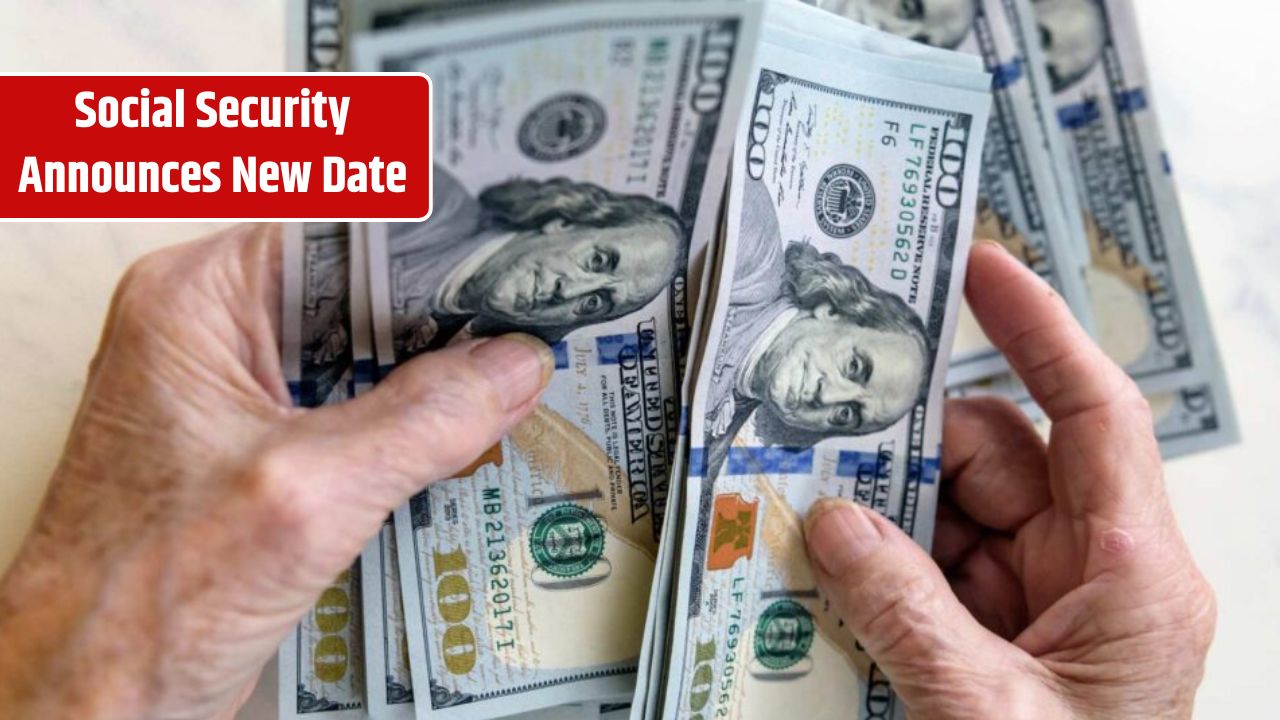 Social Security Announces New Date