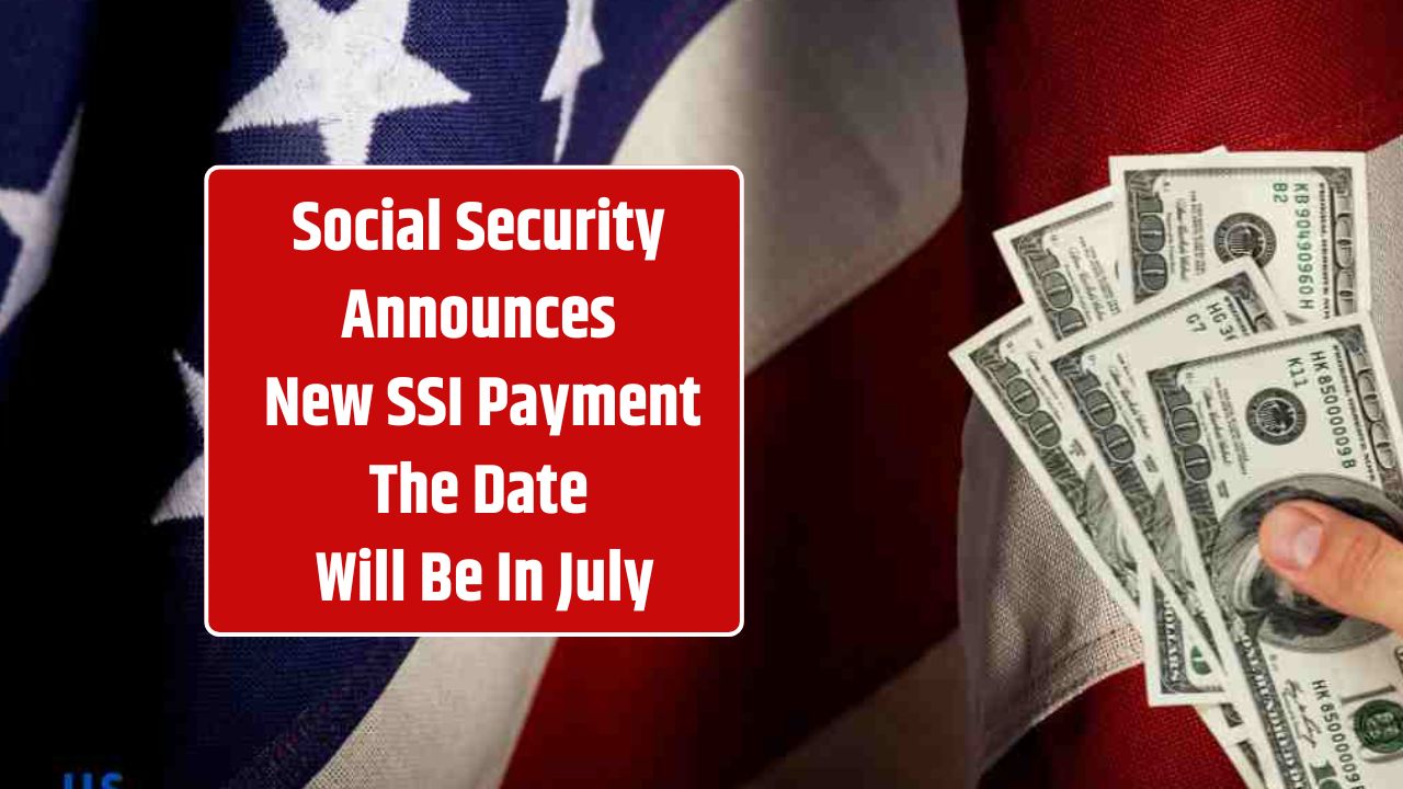 Social Security Announces New SSI Payment